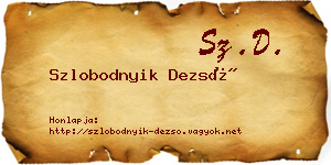 Szlobodnyik Dezső névjegykártya